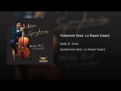 Waly Seck Yobaneté new Album 2018