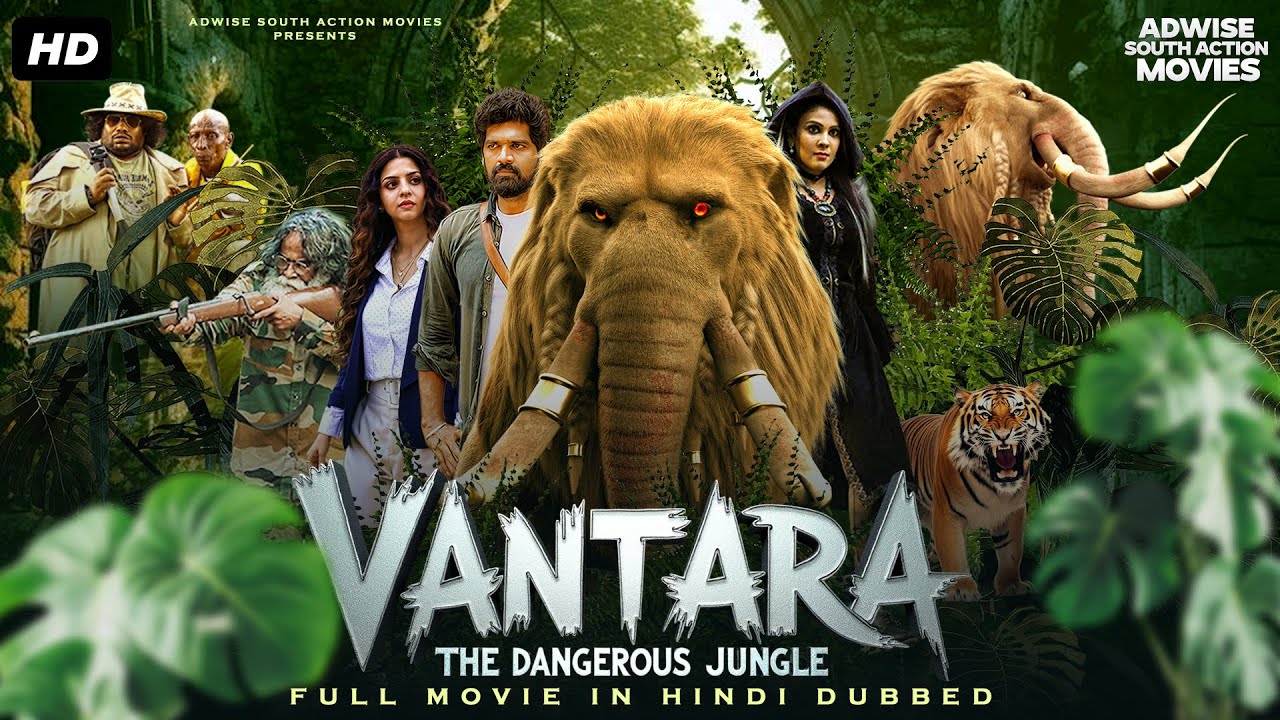 VANTARA: Dangerous Jungle (2025) | Hindi Dubbed Action