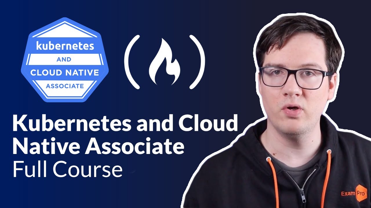 KCNA Certification Course: Pass the Kubernetes & Cloud Native Exam