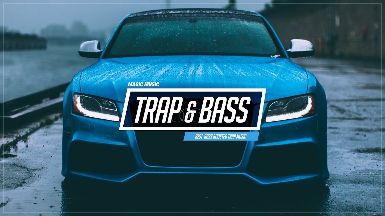 Best Bass Boosted Trap Mix of 2017