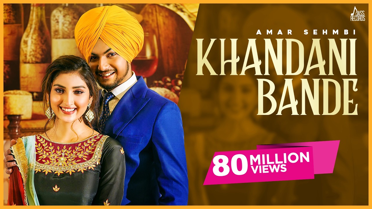 Khandani Bande (Official Video) Amar Sehmbi | Bravo | Kaptaan | Punjabi Songs 2021| Jass Records