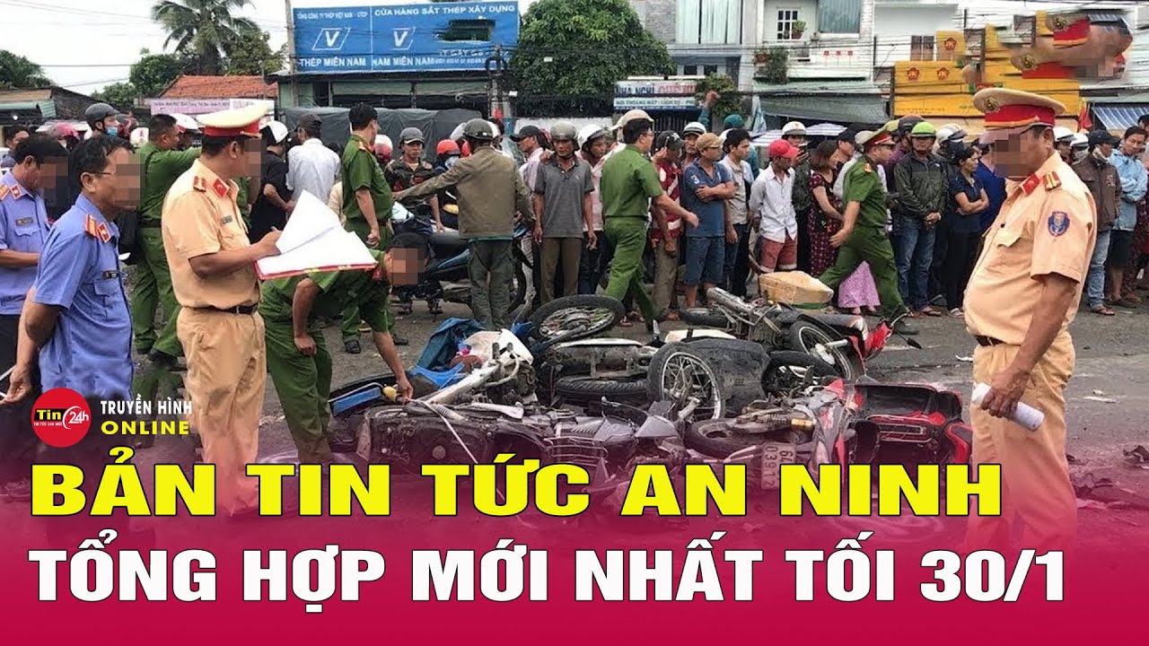 Tin nóng 24h ngày 30/1/2026 🔥