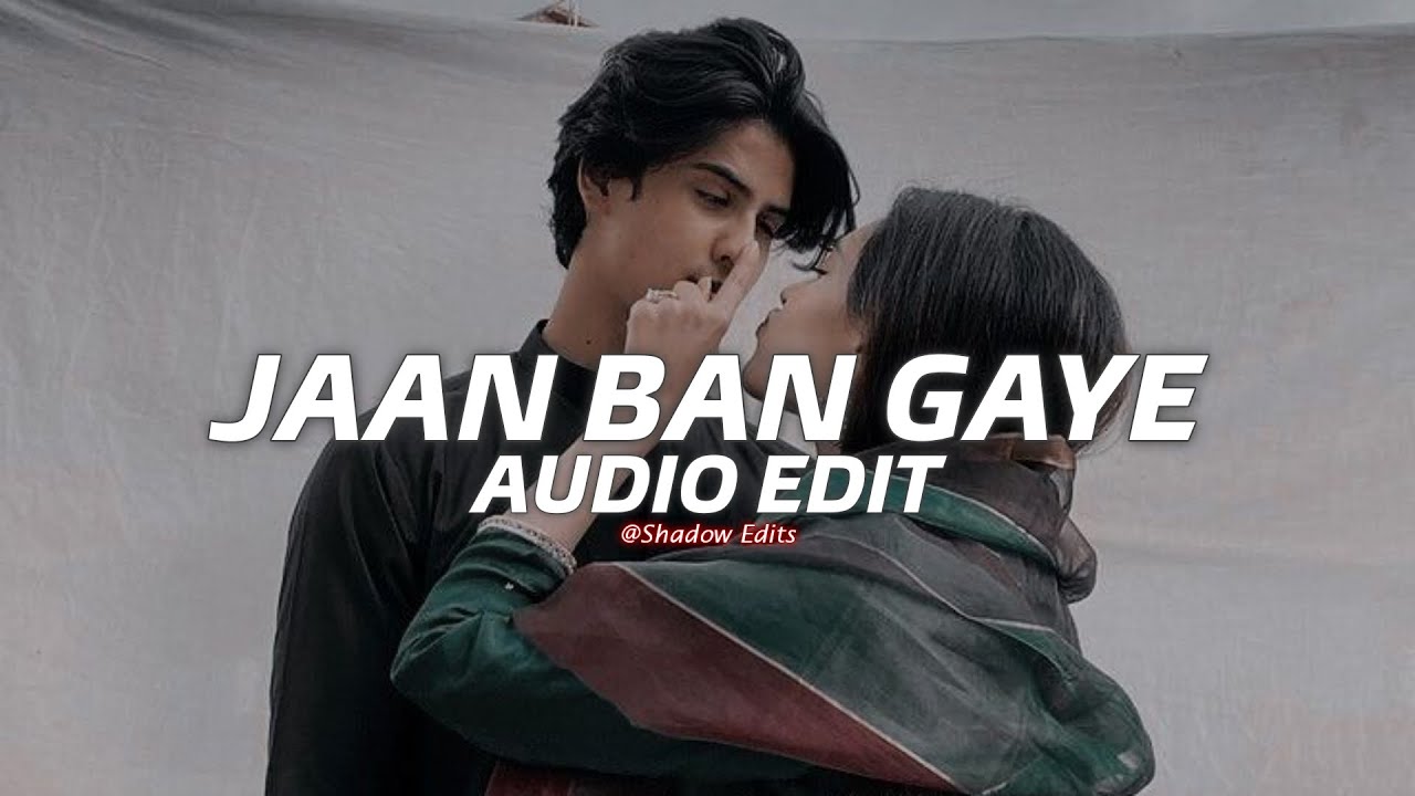 Jaan Ban Gaye 🎶 - Ultimate Sped Up Playlist on Spotify!