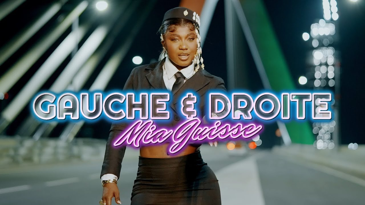 Mia Guisse - Gauche & Droite (Clip Officiel) 🎶