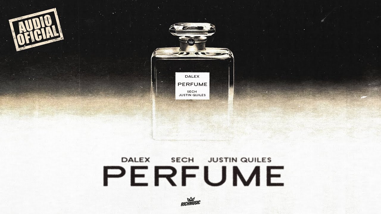 Dalex - Perfume ft. Sech, Justin Quiles (Official Audio)
