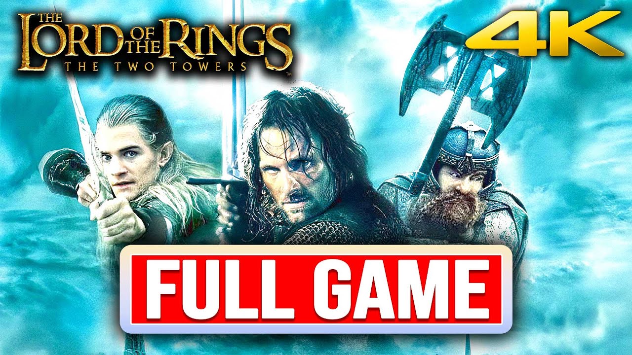 LOTR: The Two Towers Full Gameplay Walkthrough (PS2, 4K)