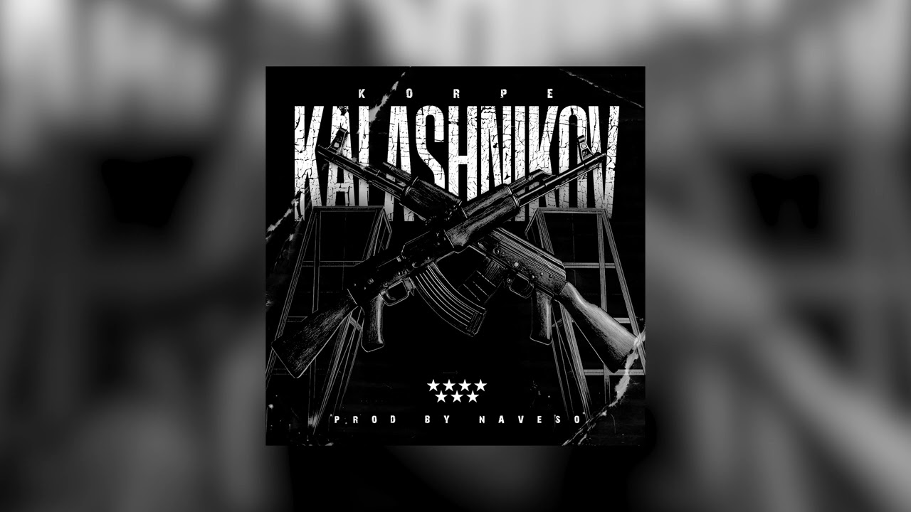 KORPE - KALASHNIKOV 🎶 Nuevo Single Disponible en Spotify