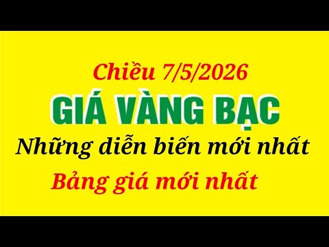 Giá Vàng 9999 Hôm Nay 7/5/2026 🟡