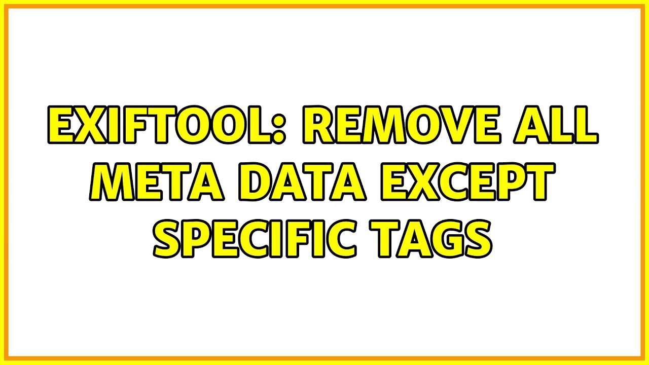 How to Keep Only Specific Metadata Tags with ExifTool π οΈ