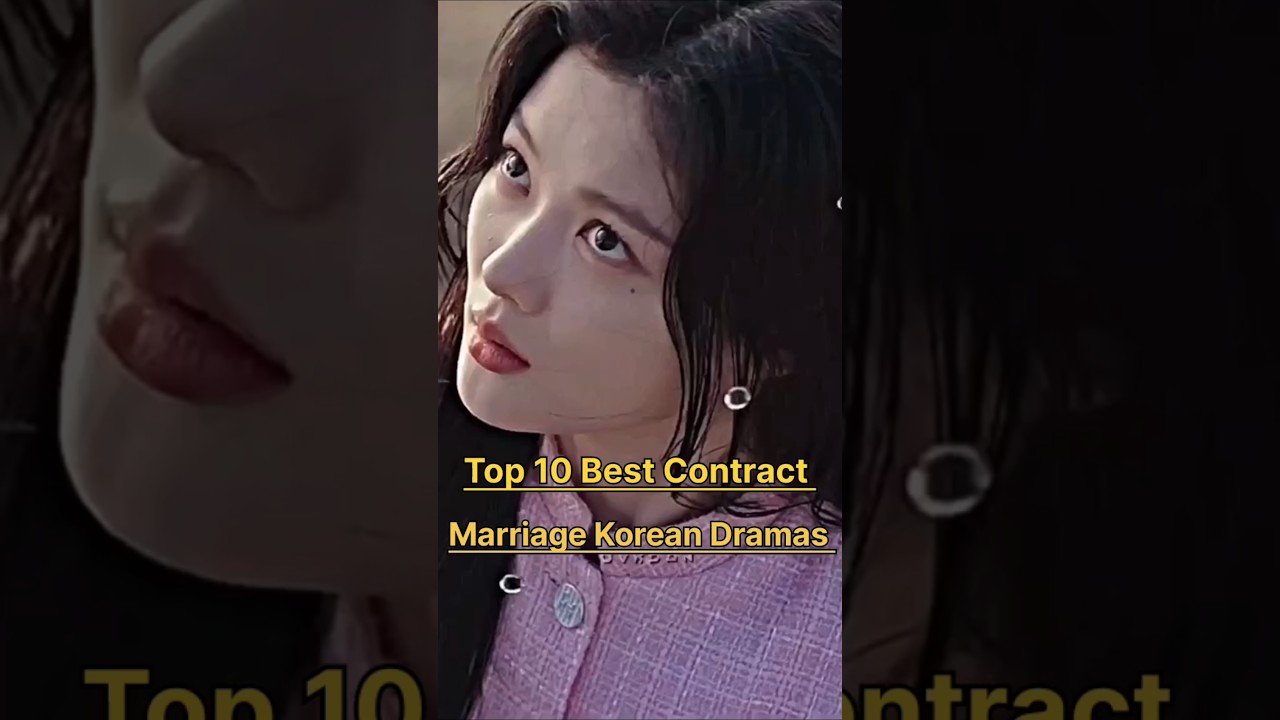 Top 10 Korean Dramas with Contract Marriages 🩷