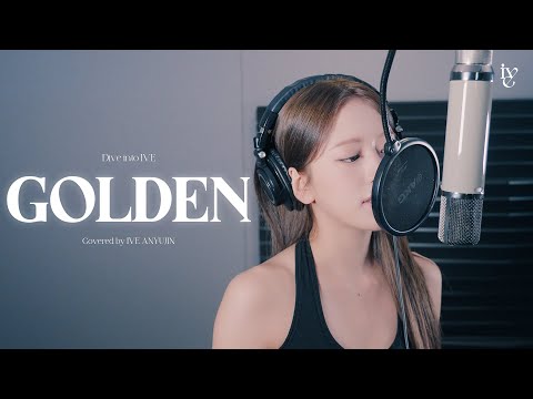GOLDEN Covered by IVE ANYUJIN