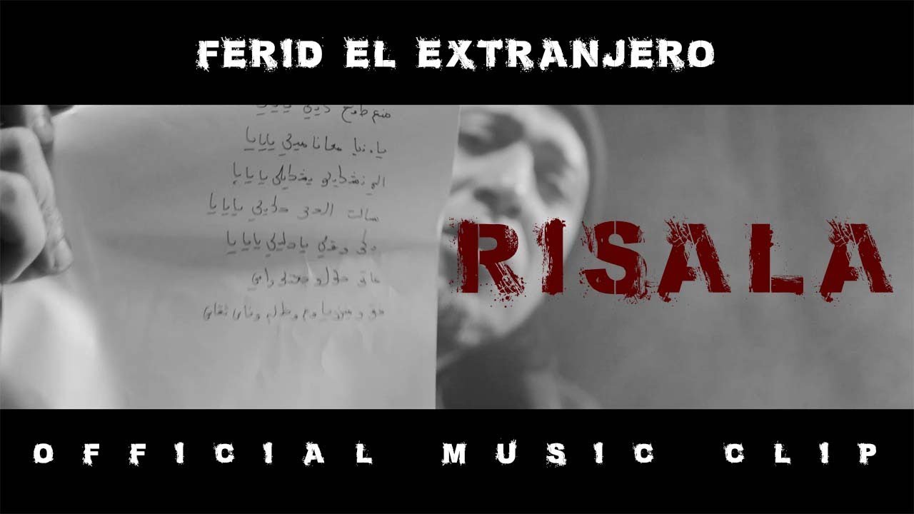 Ferid El Extranjero - Risala | رسالة 🎶 Official Music Video