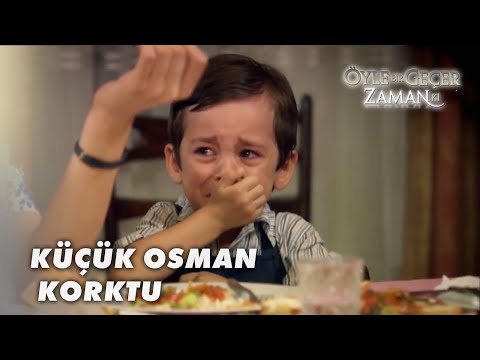 Osman, Ali'nin Öfkesinden Korkuyor - Öyle Bir Geçer Zaman Ki Özel Klip