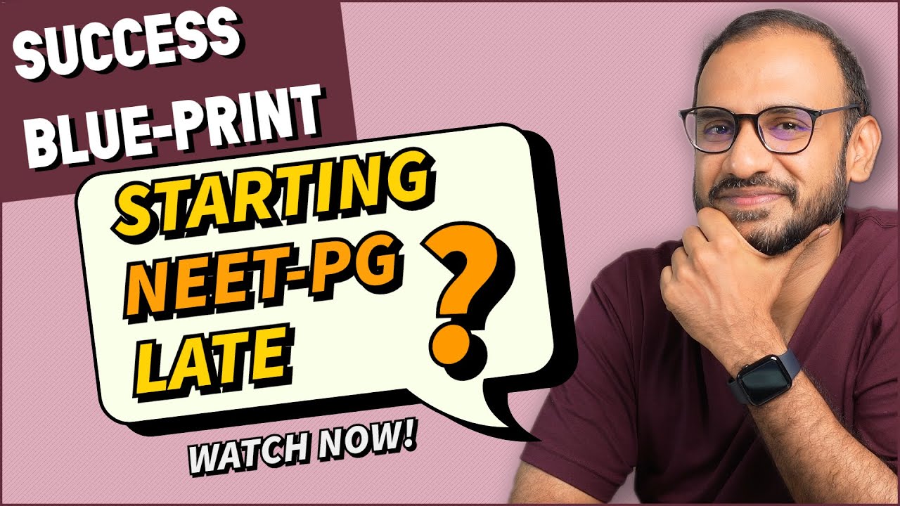 NEET-PG 2024 Quick Start Guide | AIIMS NEXT 🚀