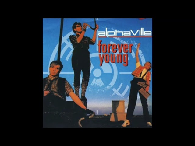 Alphaville - Forever Young (Torisutan Special Extended Remix) 🎶