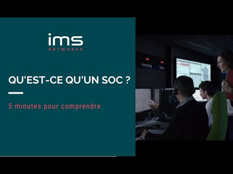SOC : Qu’est-ce qu’un Security Operations Center ?
