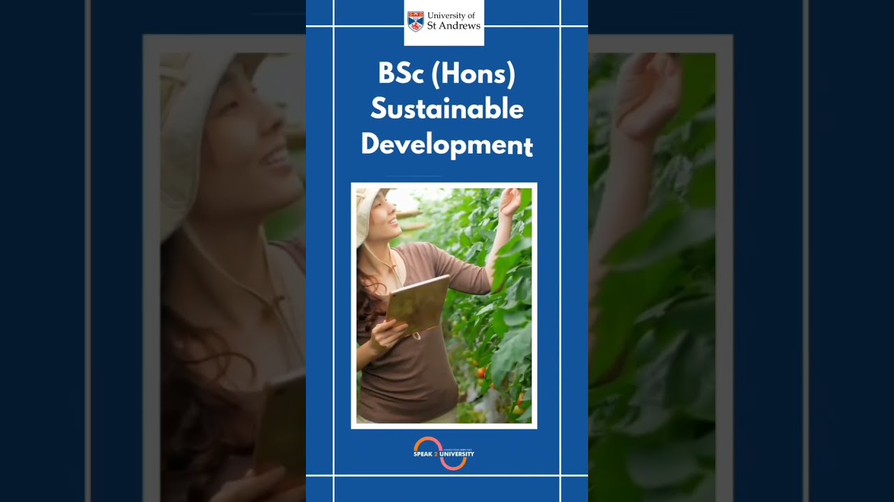 BSc (Hons) in Sustainable Development at St Andrews