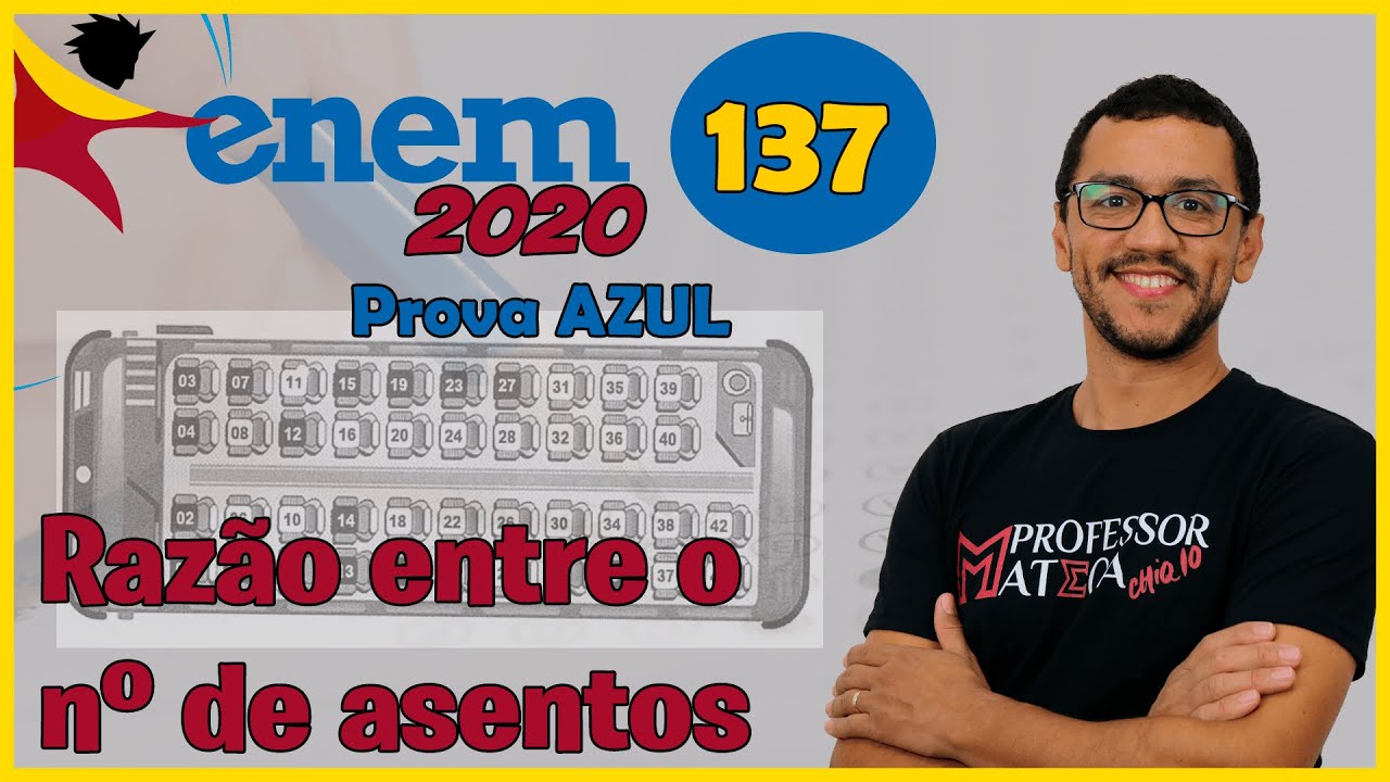 ENEM 2020: Razão entre Assentos - Questão 137 📊