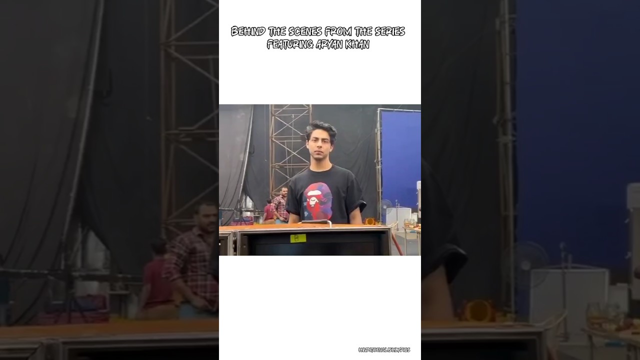 Behind the Scenes of Aryan Khan Series 🎬