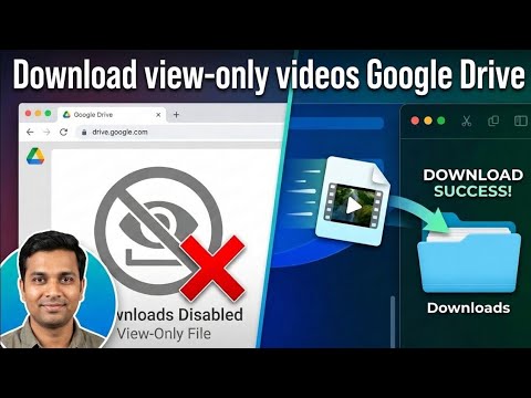 How to Download Restricted Google Drive Video (1080p/2K/4K) – "View Only" File Download Trick 2025