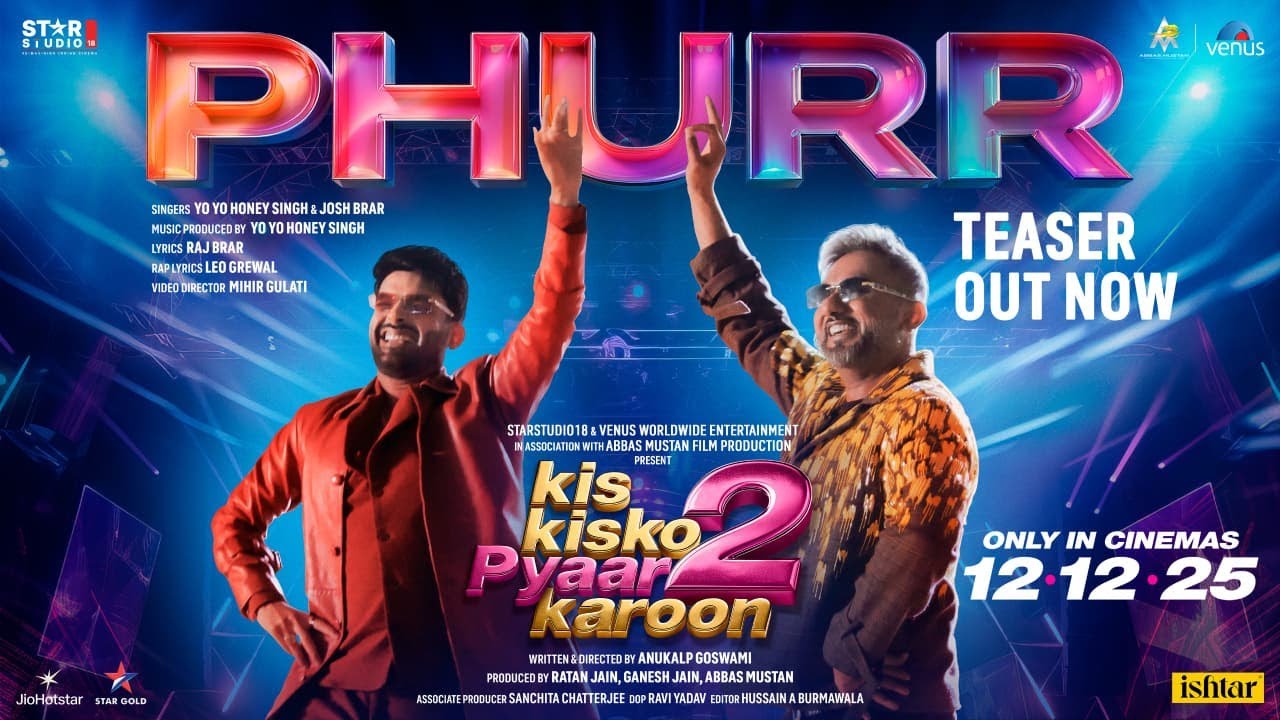 PHURR Song Teaser from Kis Kisko Pyaar Karoon 2 🎶