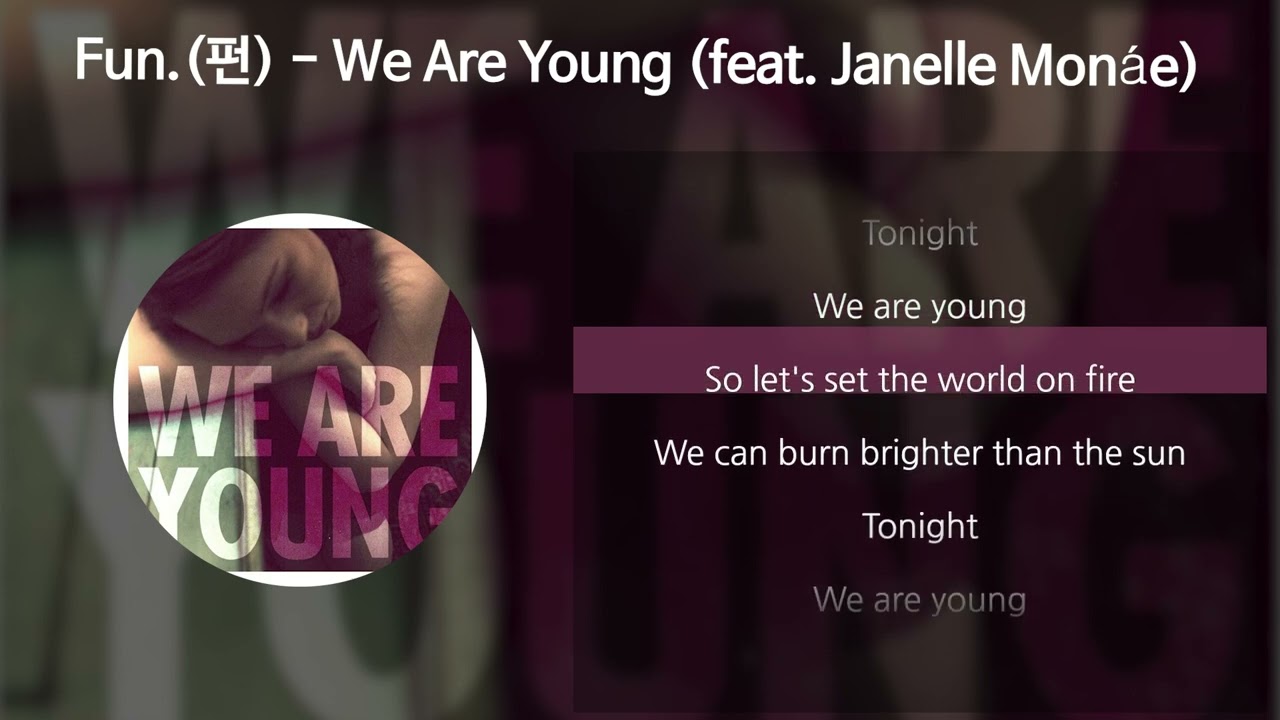 Fun. - We Are Young (feat. Janelle MonΓ‘e) πΆ κ°μ¬ & ν΄μ
