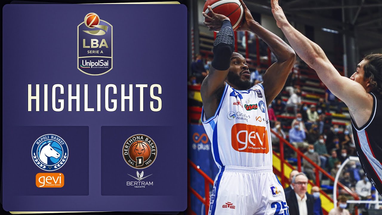 Highlights: Gevi Napoli vs Bertram Derthona Tortona | Serie A UnipolSai 2021/22 🏀