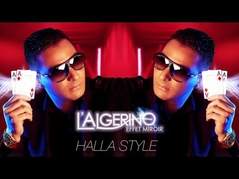 L'Algérino Feat. Cheb Khalass - Halla Style (son)