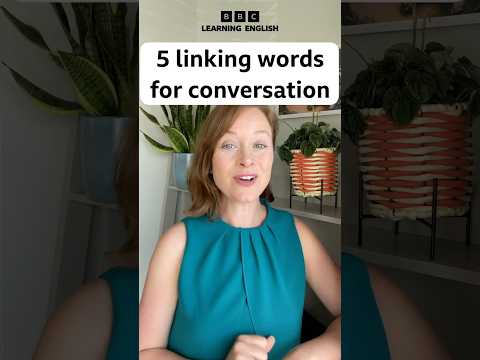5 linkers for natural 🗣️ conversation