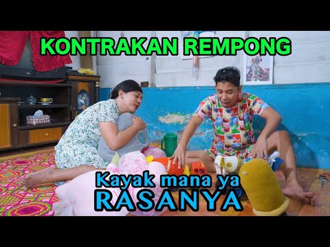 KAYAK MANA YA RASANYA || KONTRAKAN REMPONG EPISODE 1032