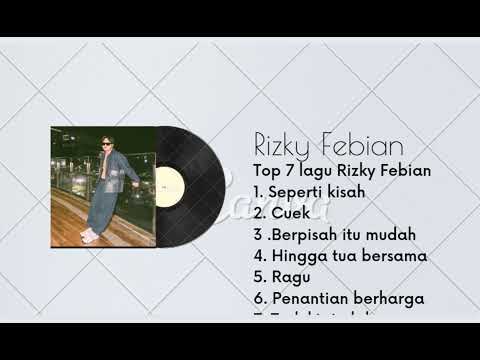 Top 7 lagu Rizky Febian (Bisa di download)