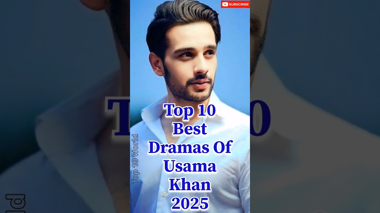 Top 10 Usama Khan Dramas of 2025 🌟
