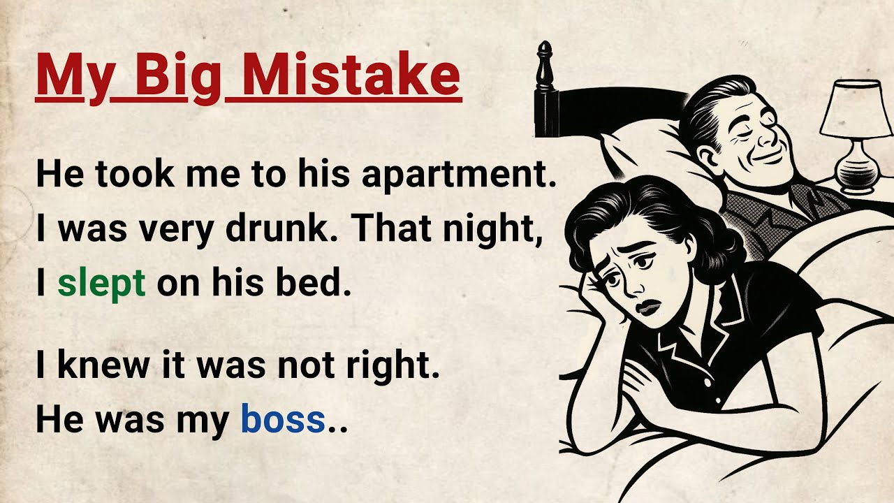 My Big Mistake | Emotional English Story for Level 3 Learners 🎧