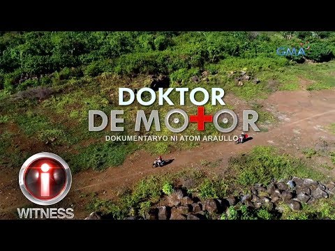 I-Witness: 'Doktor De Motor,' dokumentaryo ni Atom Araullo (full episode)