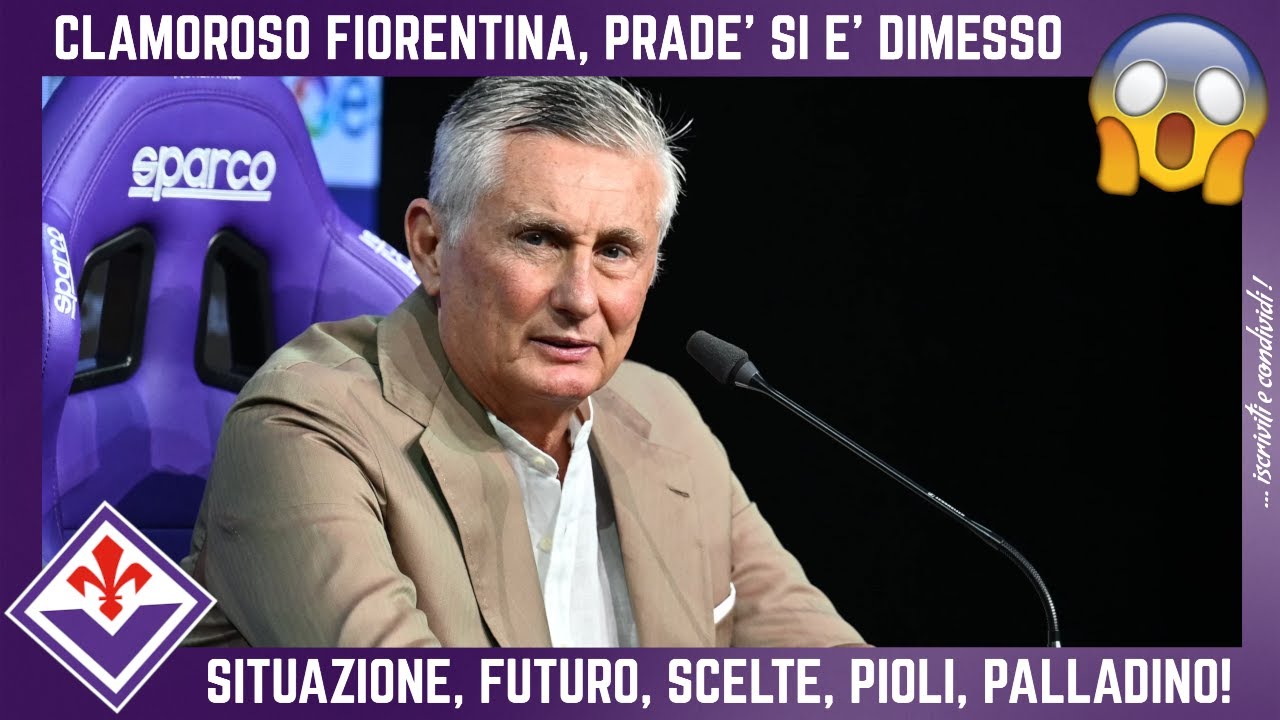 Fiorentina Shock: Pradè Resigns Amidst Crucial Match vs Lecce ⚽