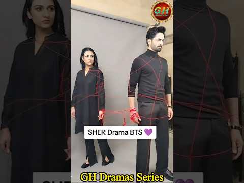 Sher Drama Episode 31, 32 Sher BTS | Danish Taimoor | Sarah Khan | GH Dramas Series | GH Digital