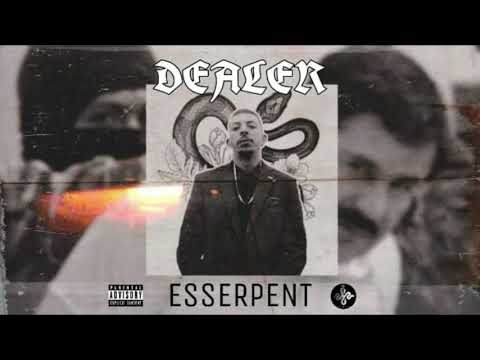 Esserpent - Dealer - ( intro )