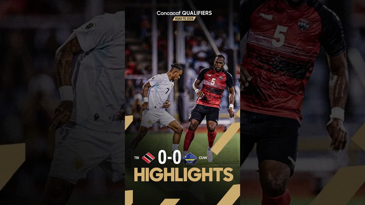 Trinidad & Tobago vs Curaçao | Concacaf Qualifiers 2026