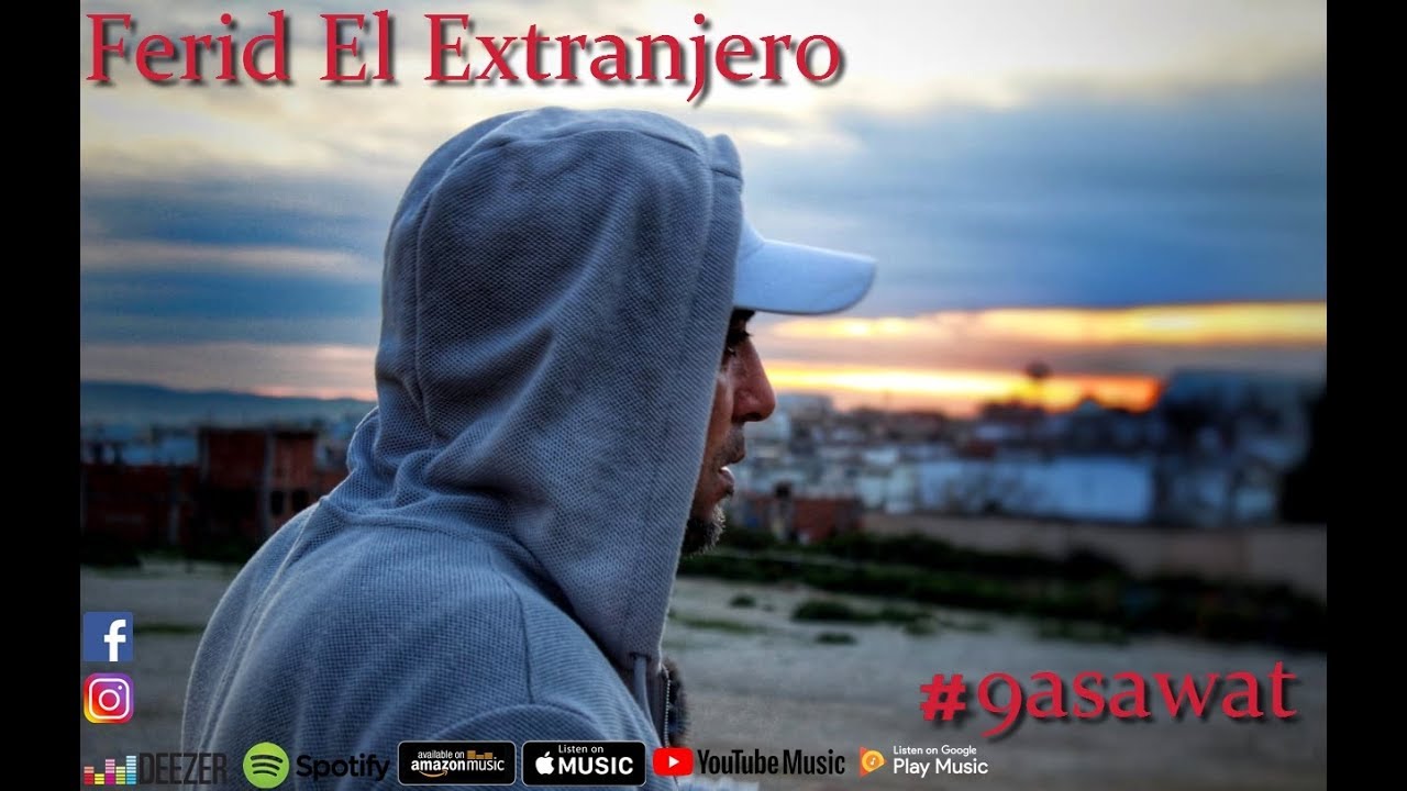 Ferid El Extranjero - #9asawat (4K + Subtitles) 🎶