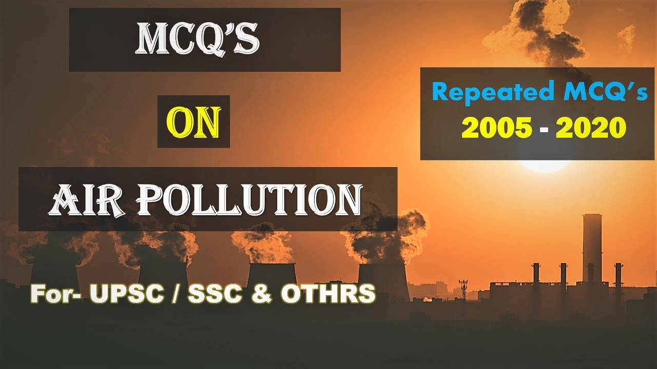Top MCQs on Air Pollution for Competitive Exams 🌍 | Essential GK Quiz 2021