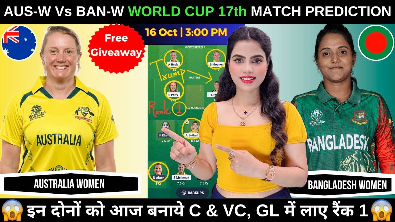 AUS-W vs BAN-W Dream11 Prediction & Team | ODI Women's World Cup 2025