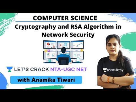 Cryptography and RSA Algorithm in Network Security | Computer Science | NTA UGC NET | Anamika Tiwari