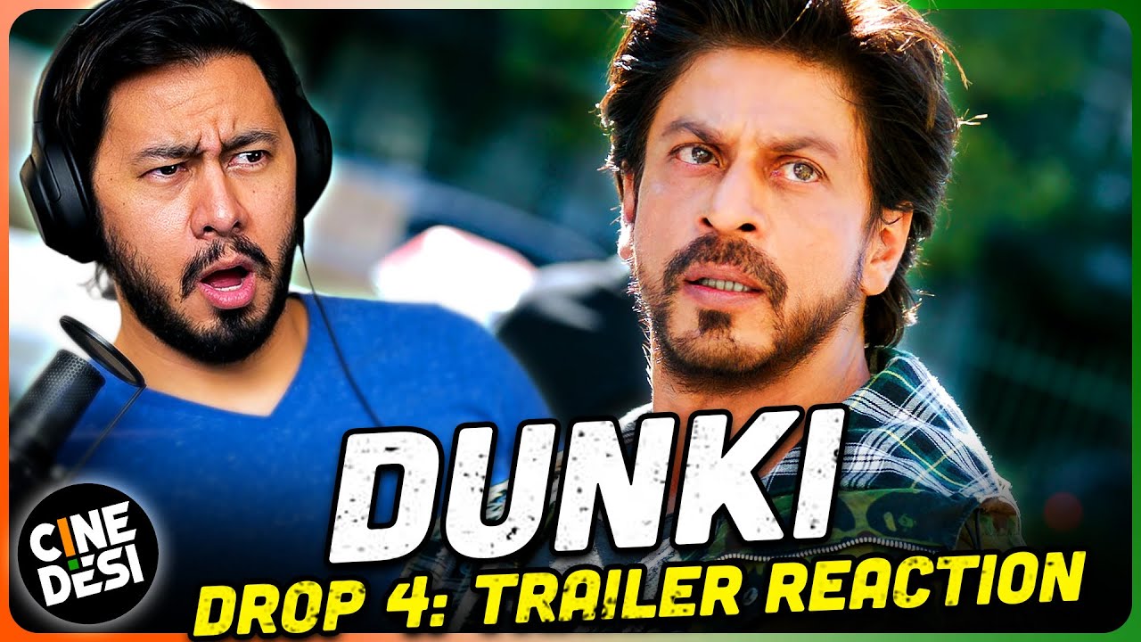 DUNKI DROP 4 REACTION | Shah Rukh Khan | Rajkumar Hirani | Taapsee | Vicky | Boman