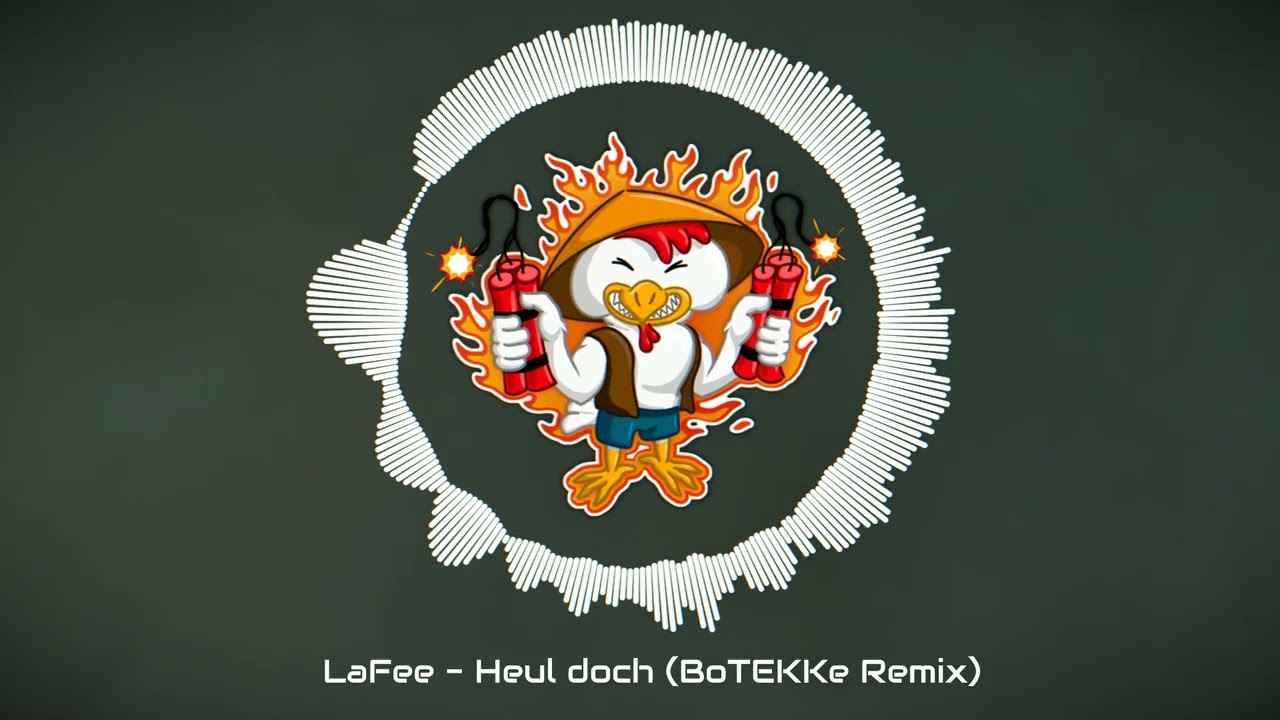 LaFee - Heul doch (BoTEKKe Remix) [Frenchcore]