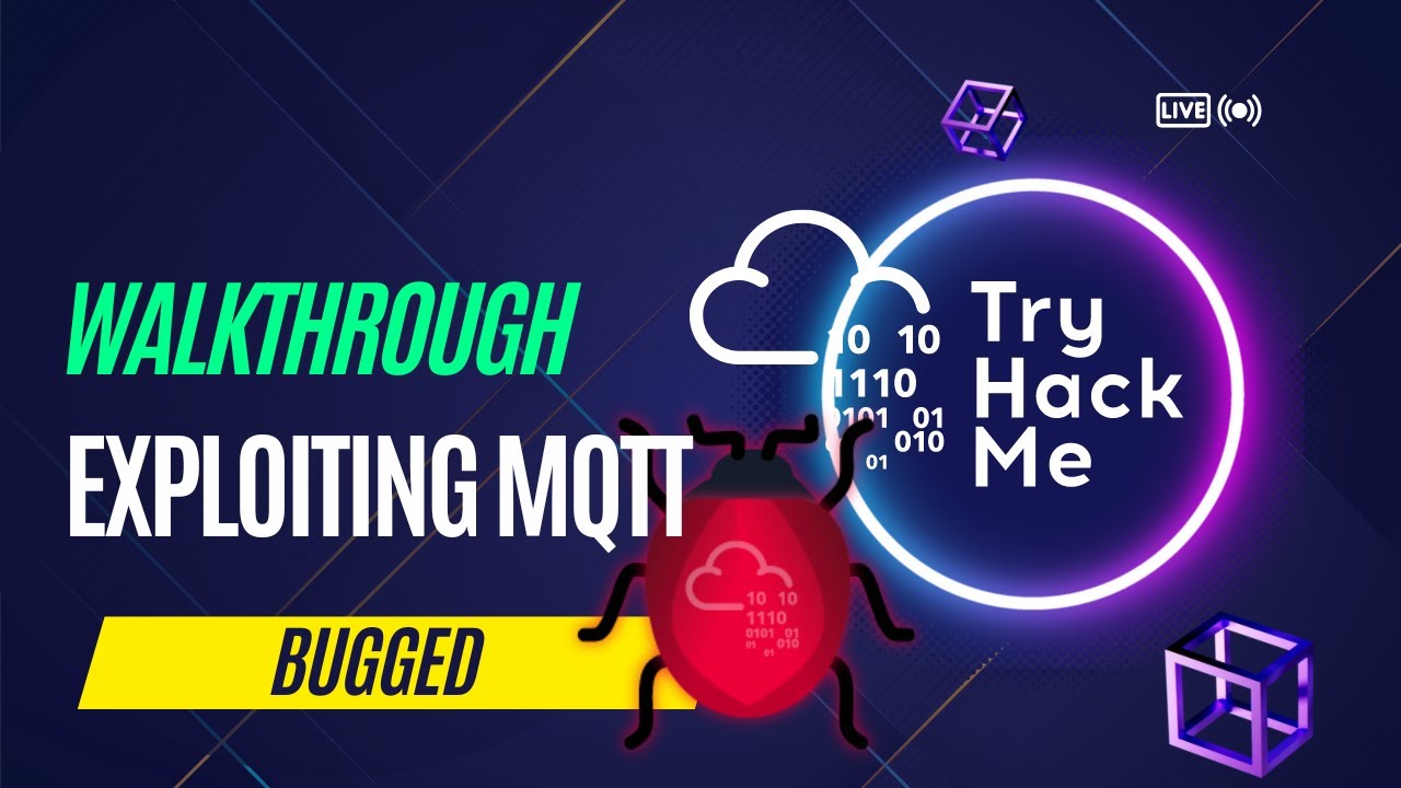 TryHackMe Bugged IoT Hack: MQTT Exploitation 🕵️‍♂️