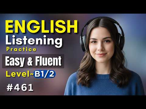 Intermediate English Practice | Improve Your Listening & Speaking | Practice English Every Day