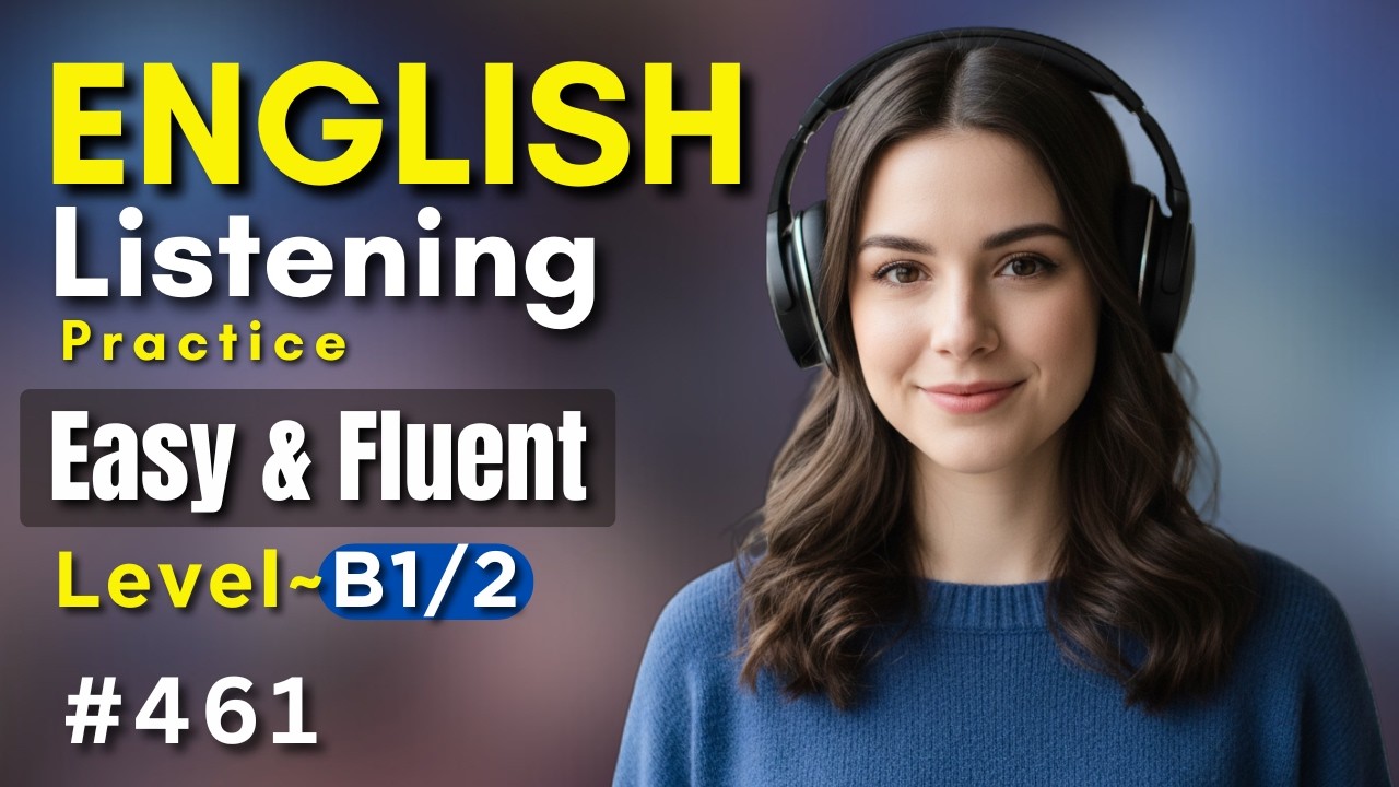 Intermediate English Practice: Enhance Listening & Speaking Skills