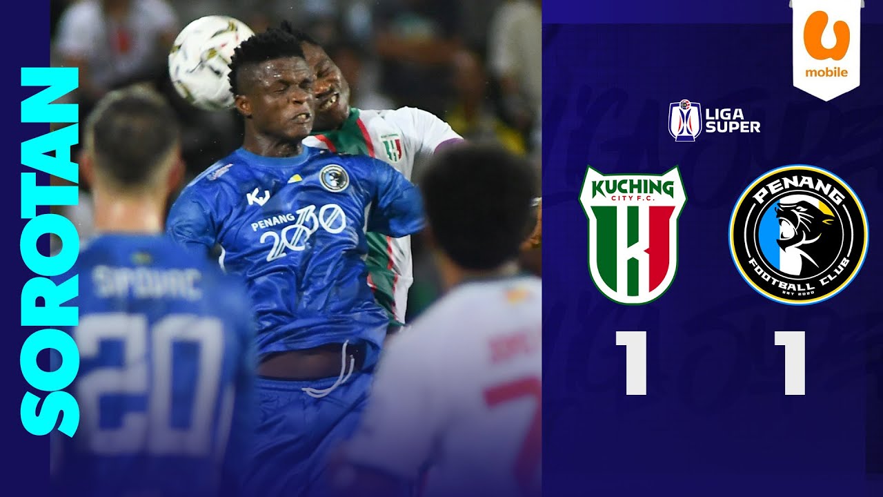 Kuching City FC vs Penang FC Highlights | Liga Super 2025/26 ⚽