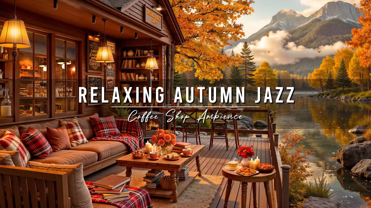 Relaxing Autumn Jazz Instrumentals for Cozy Days π