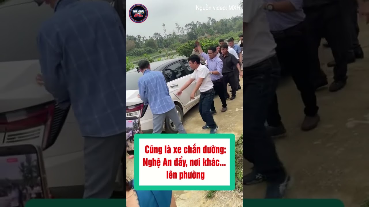 Xe chắn lối? Nghệ An nói ít, đẩy nhiều! #shorts  #tintuc24h  #tintuc #tin #tin24h